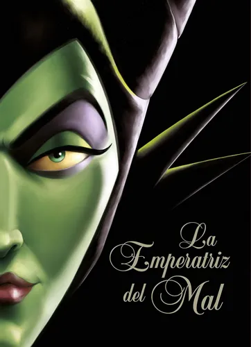 La Emperatriz Del Mal: Una Historia Del Hada Oscura