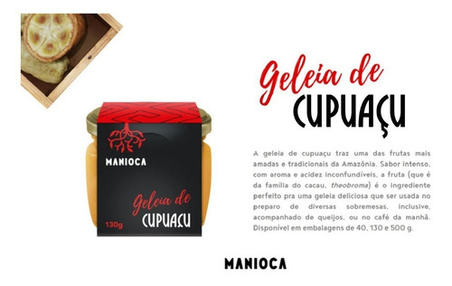 Imagem 2 de 7 de Geleia De Cupuaçu Manioca 130g - 100% Natural