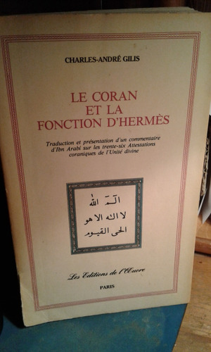 Le Coran Et La Fonction D'hermes - Charles-andres Gilis
