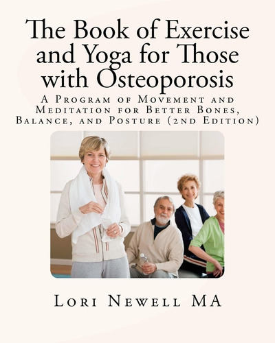 Libro: The Book Of Exercise And Yoga For Those With A Of And