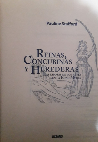 Reinas, Concubinas Y Herederas, Editorial Oceano (Usado)