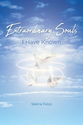Libro Extraordinary Souls I Have Known - Falzo, Valã©rie