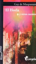 Comprar El Horla Y Otros Cuentos - Guy De Maupassant