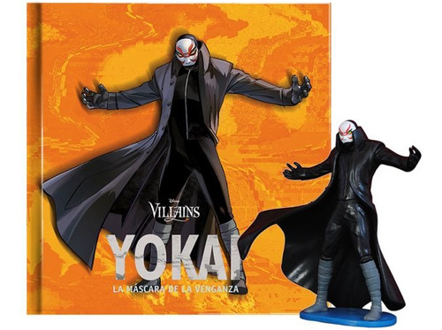 Yokai. La máscara de la venganza / Pd. (+ Figura de Yokai): , de Disney. Editorial DE VECCHI, tapa dura, edición #01 en español, 2023