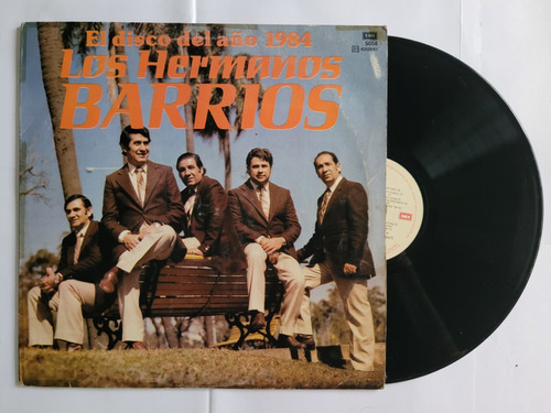 Los Hnos Barrios El Disco Del Año 1984 Vinilo Lp Chamame