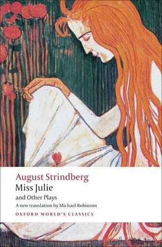 Miss Julie And Other Plays (oxford Worldøs Classics), De Strindberg, August. Editorial Oxford University Press, Tapa Blanda En Inglés