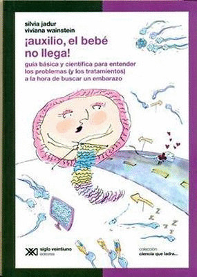 Libro Auxilio, El Bebé No Llega!