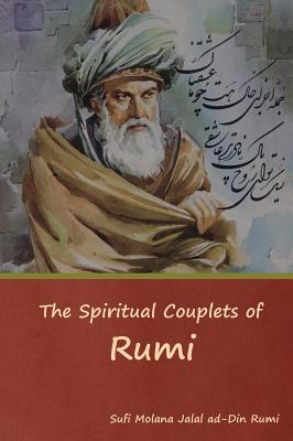 Libro The Spiritual Couplets Of Rumi - Jalal Ad-din Rumi,...