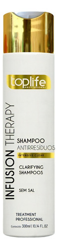  Shampoo Anti Resíduos Infusion Therapy 300ml Toplife