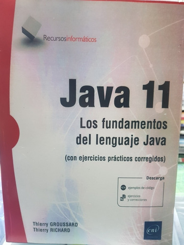 Libro Java 11, Los Fundamentos Del Lenguaje Java