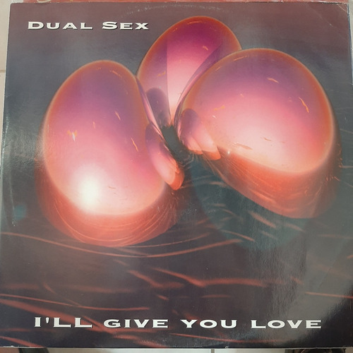 Vinilo  Dual Sex I Ll Give You Love Discomagic D2