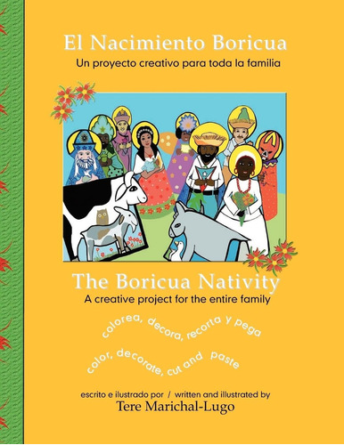 Libro: El Nacimiento Boricua/the Boricua Nativity: Un Proyec