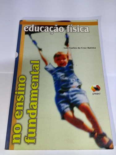Livro Educação Física No Ensino Fundamental
