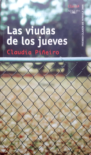 Las Viudas De Los Jueves Claudia Piñeiro Alfaguara Usado #