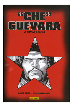 Libro Che Guevara La Novela Grafica De Rizzo Marco Panini Co