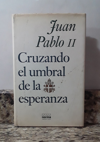 Libro Cruzando El Umbral De La Fe - Juan Pablo Il