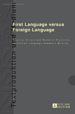 Libro First Language Versus Foreign Language - Esther Odi...