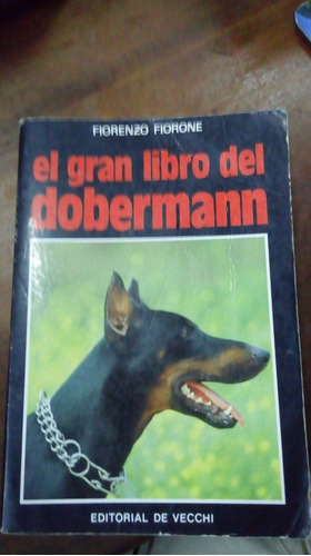 Libro El Gran Libro Del Dobermann