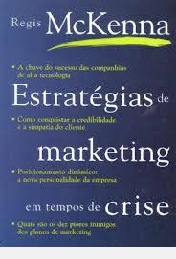 Estratégias De Marketing Em Tempos De Cr Mckenna, Regis