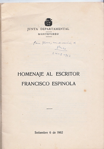 1962 Paco Espinola Dedicado Homenaje De Junta Departamental 