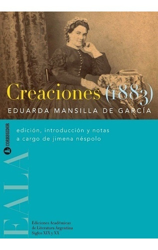 Creaciones (1883) - Mansilla De García Eduarda