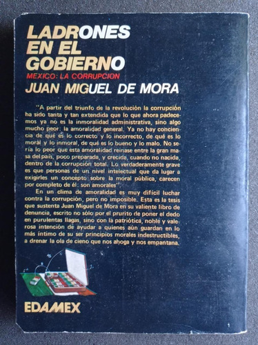 Ladrones En El Gobierno - Juan Miguel De Mora (Usado)