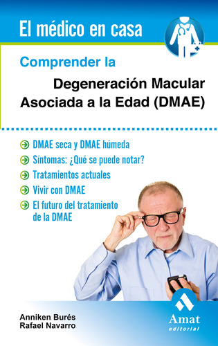 Libro Comprender La Degeneración Macular (dmae) Nvo 