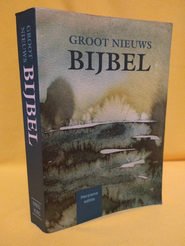 Groot Nieuws Bijbel (biblia En Sueco)