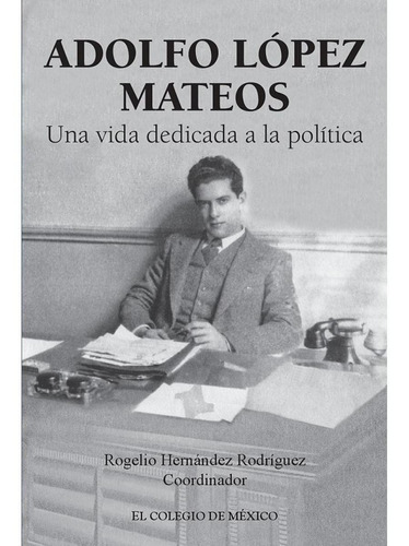 Adolfo López Mateos