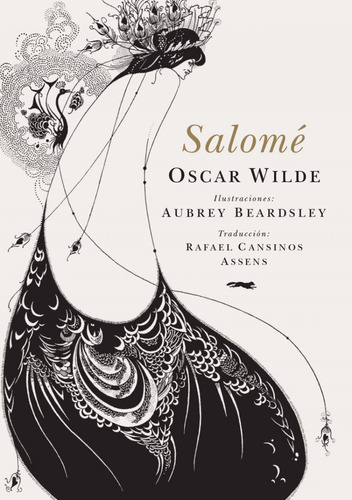 Salome, Wilde / Beardsley - Tapa Dura, Ed. Zorro Rojo