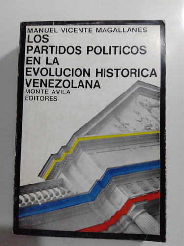 Partidos Políticos En La Evolución Histórica Venezolana 