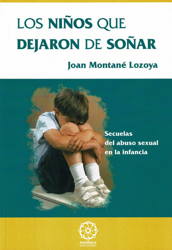 Niños Que Dejaron De Soñar Nueva-cre1168 - Montane Lozoya Jo
