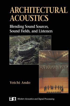 Libro Architectural Acoustics : Blending Sound Sources, S...