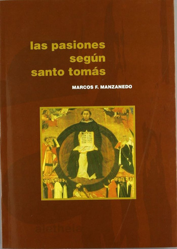 Pasiones Segun Santo Tomas,las - Manzanedo, Marcos F.