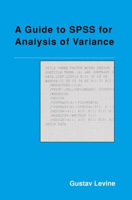 Libro A Guide To Spss For Analysis Of Variance - Levine, ...