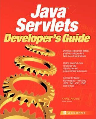 Libro Java Servlets Developer's Guide - Karl Moss