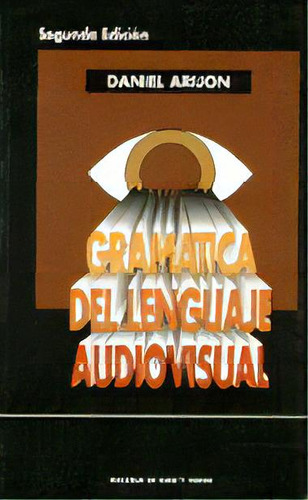Gramatica Lenguaje Audiovisual, De Arijon,daniel. Editorial Editorial Donostiarra Fondo En Español