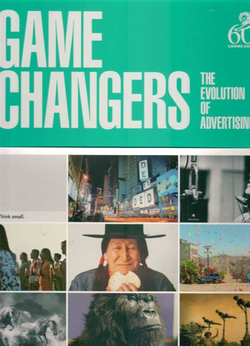 Game Changers The Evolution Of Advertising / Russell