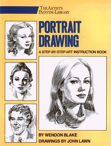 Libro: Portrait Drawing: A Step-by-step Art Instruction Book