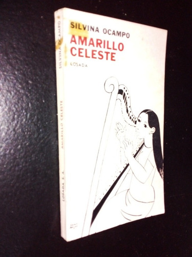 Amarillo Celeste. Silvina Ocampo. 