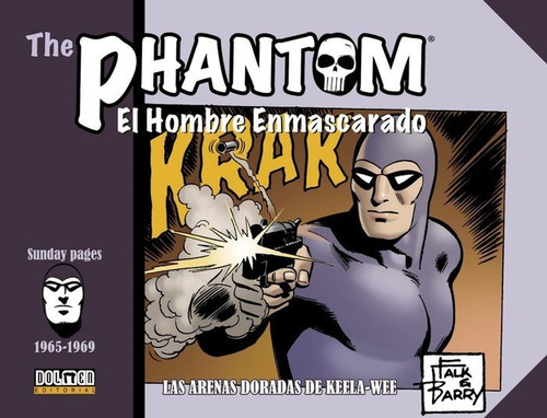 Phantom 5 El Hombre Enmascarado 1965 1969 Sunday Page - F...