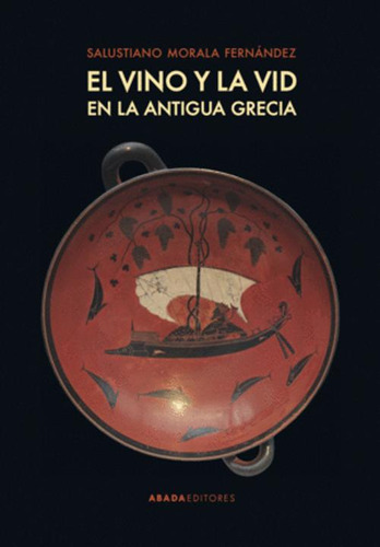 Libro El Vino Y La Vid En La Antigua Grecia