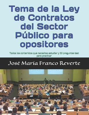 Libro Tema De La Ley De Contratos Del Sector Publico Para...