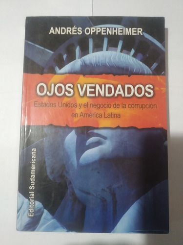 Ojos Vendados Andrés Oppenheimer -a238