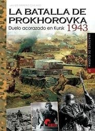 Batalla De Prokhorovka 1943,la - Ormeño Chicano, Javier