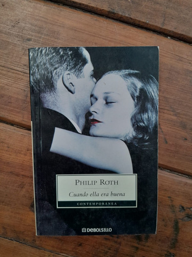 Cuando Ella Era Buena - Philip Roth