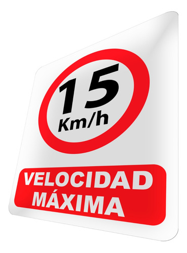 Letrero Velocidad Máxima 15 Km/h Señalización Normativa