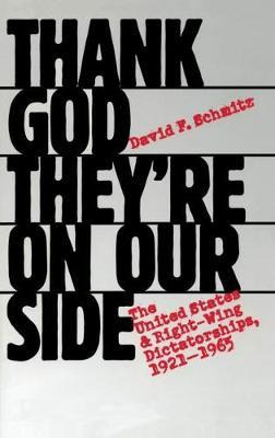 Libro Thank God They're On Our Side - David F. Schmitz