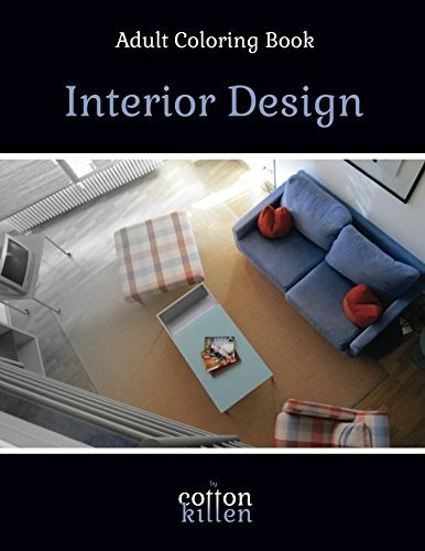 Adult Coloring Book  Interior Design 49 Of The Most Beautifu