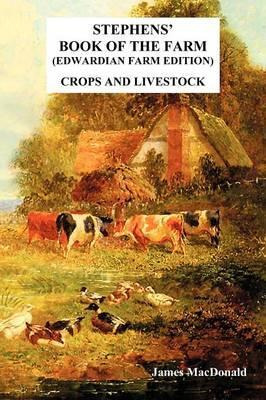 Libro Stephens' Book Of The Farm Edwardian Farm Edition :...